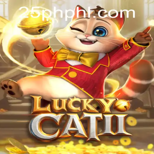 Exploring the Thrilling World of LuckyCatII and Its Connection to 25PH.COM